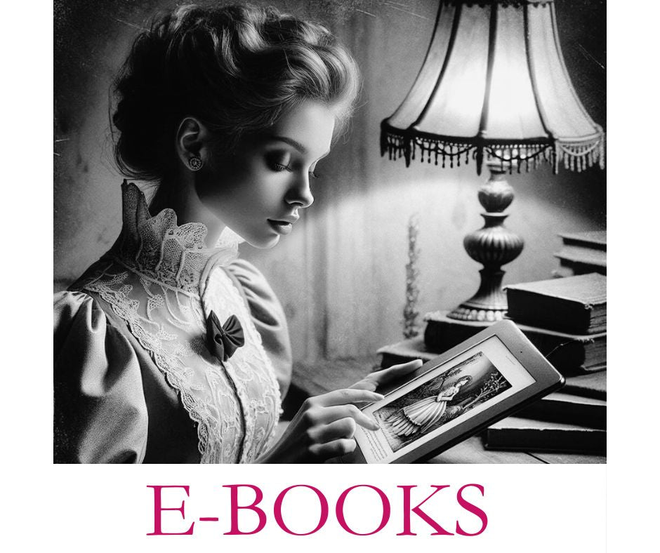 Young woman in Victorian dress holding an ereader. Text says: E-books