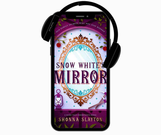 Snow White's Mirror (Fairy-tale Inheritance Series, Book 3) | Audiobook